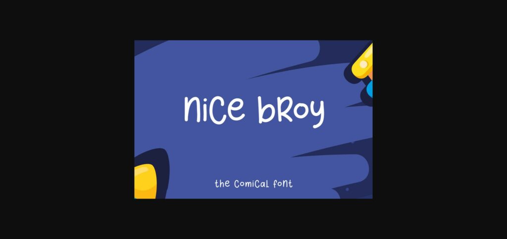 Nice Broy Font Poster 3