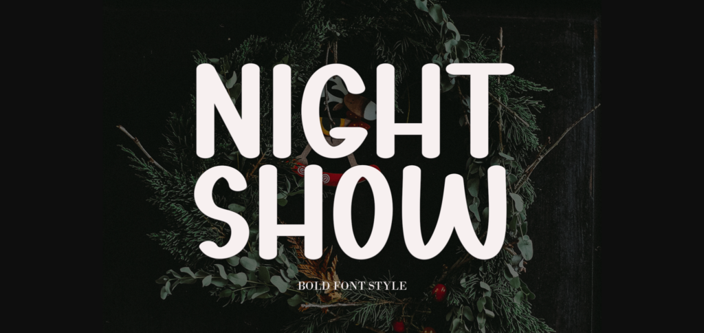 Night Show Font Poster 3