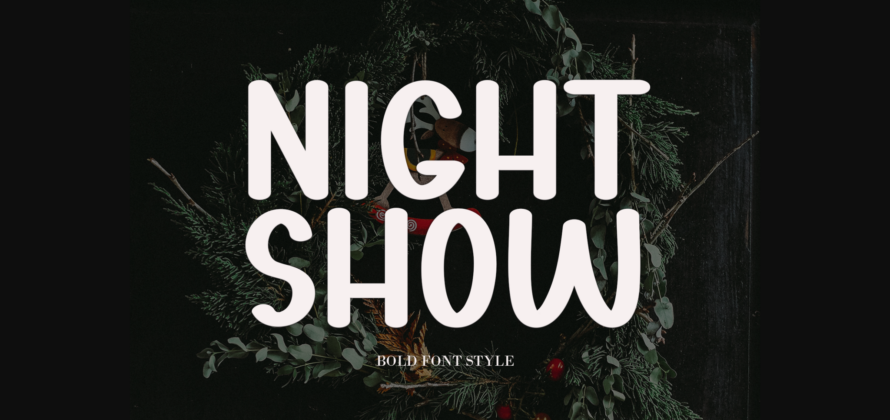 Night Show Font Poster 1