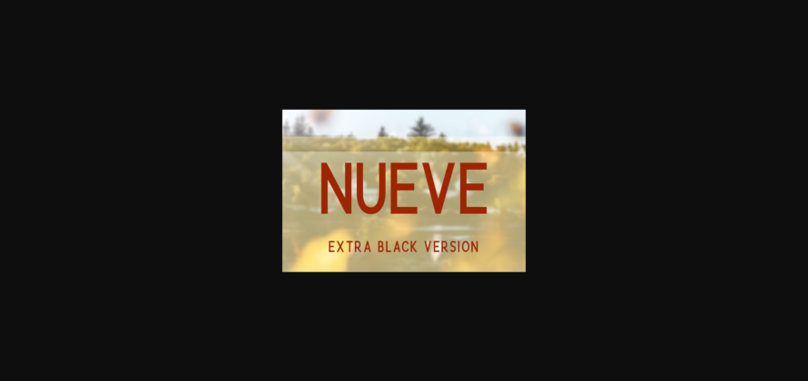 Nueve Extra Black Font Poster 3