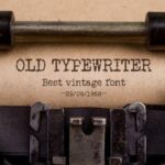 Old Typewriter Fonts