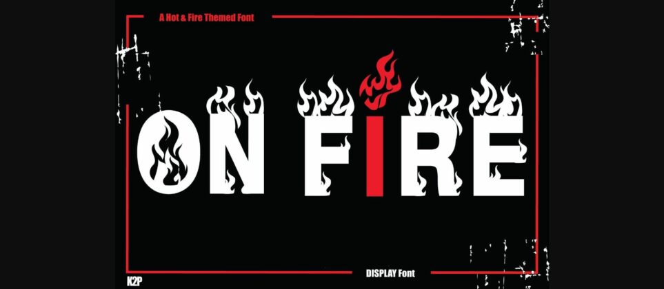 On Fire Font Poster 1