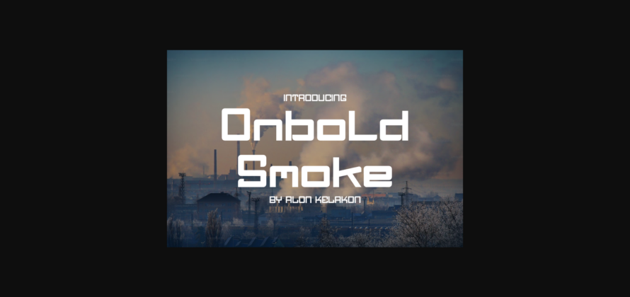 Onbold Smoke Font Poster 3