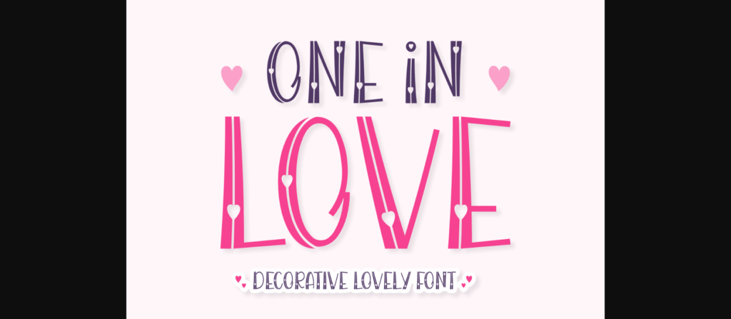 One in Love Font Poster 3