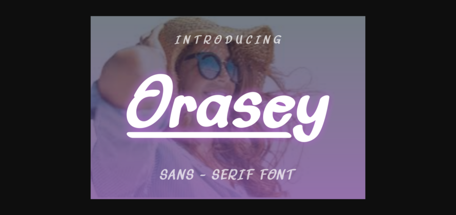 Orasey Font Poster 1