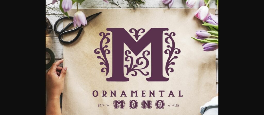 Ornamental Mono Font Poster 1