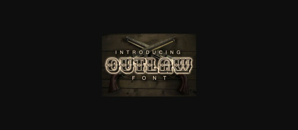 Outlaw Font Poster 3