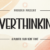 Overthinking Font