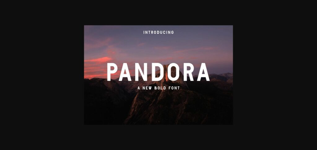 Pandora Font Poster 1