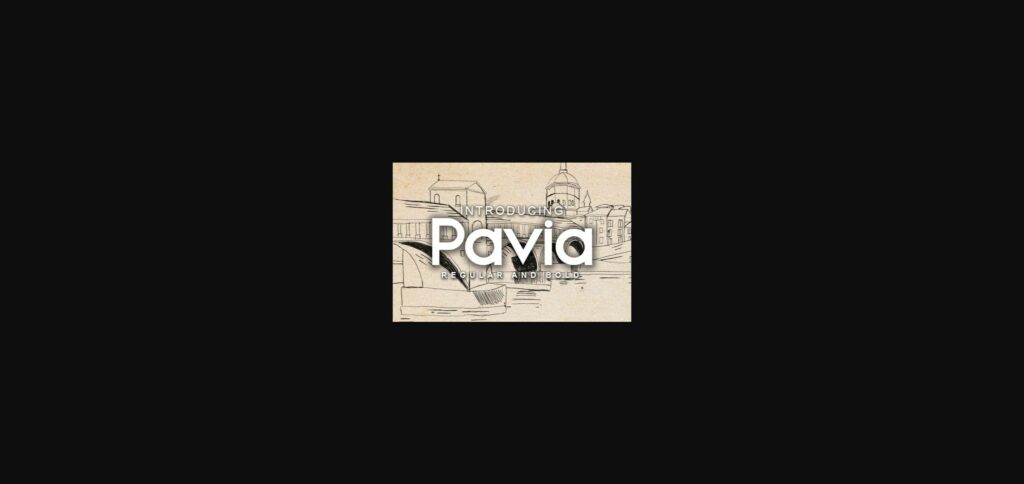 Pavia Font Poster 3