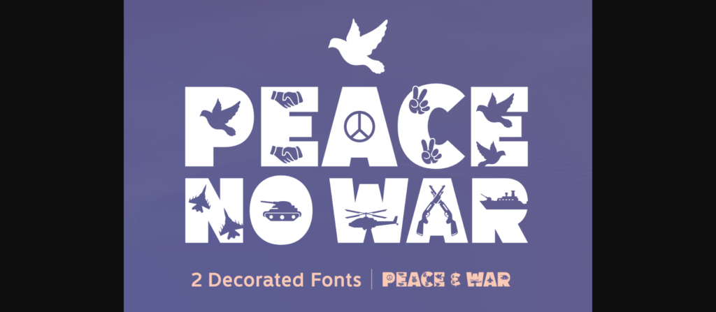 Peace No War Font Poster 3