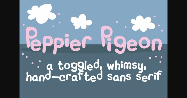 Peppy Pigeon Font Poster 3