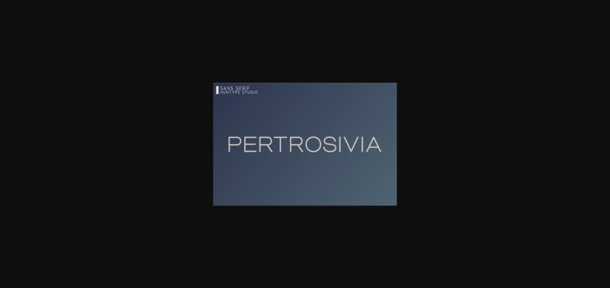 Pertrosivia Font Poster 3