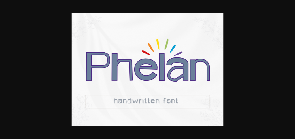 Phelan Font Poster 3