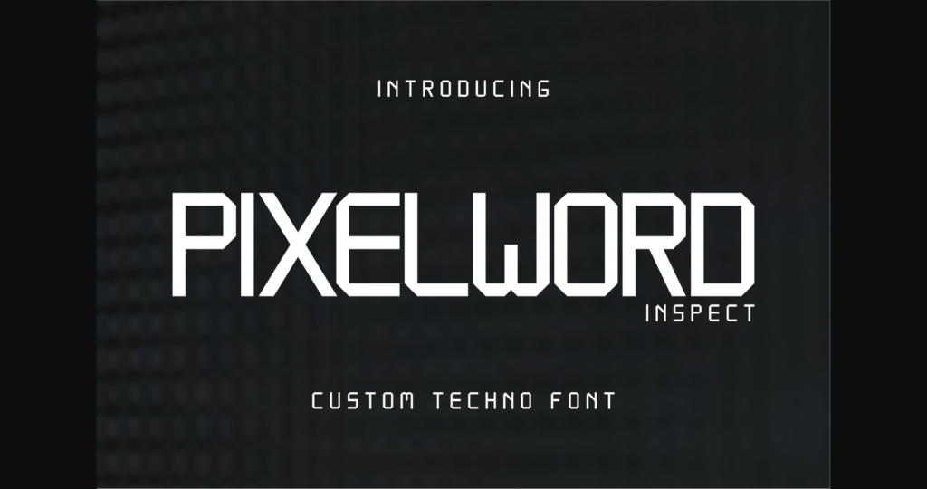 Pixelword Inspect Font Poster 1