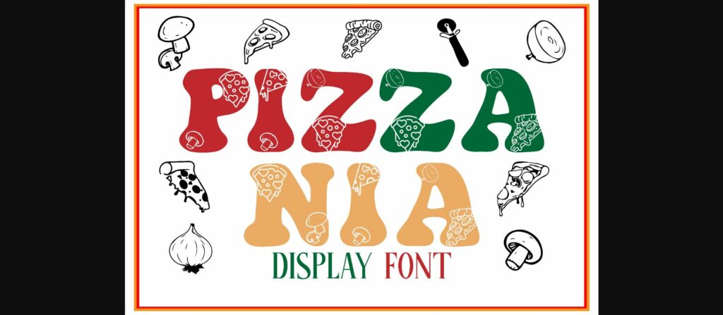 Pizzania Font Poster 3