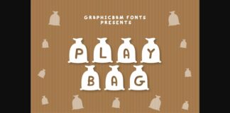 Play Bag Font Poster 1