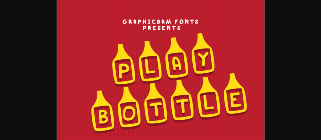 Play Bottle Font Poster 1