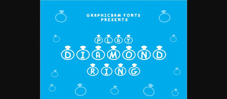 Play Diamond Ring Font Poster 1