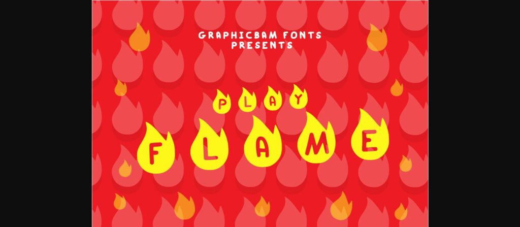 Play Flame Font Poster 3