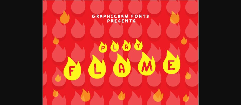 Play Flame Font Poster 3