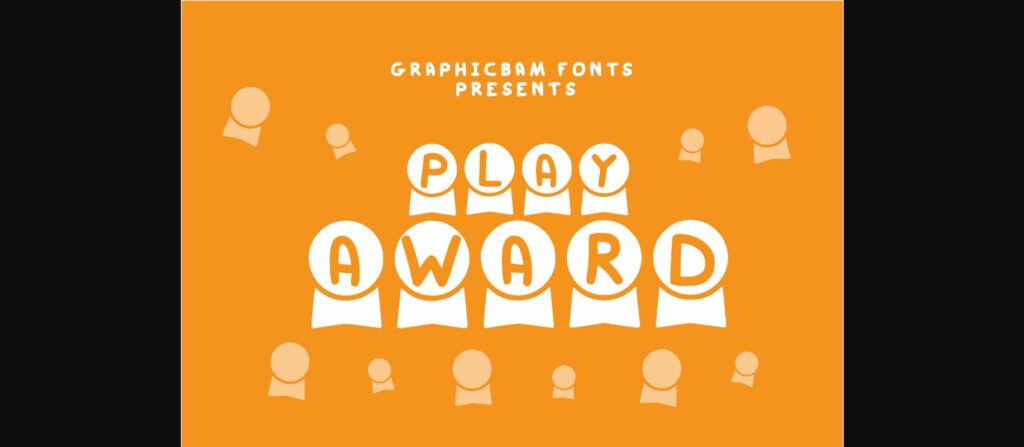 Play Award Font Poster 3