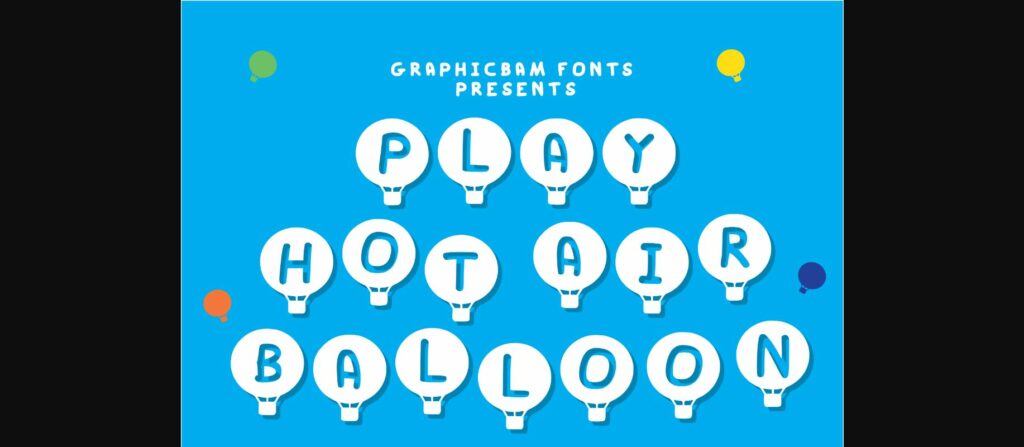 Play Hot Air Balloon Font Poster 3