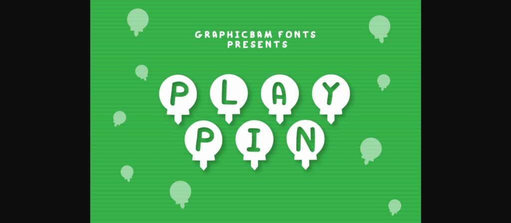 Play Pin Font Poster 3