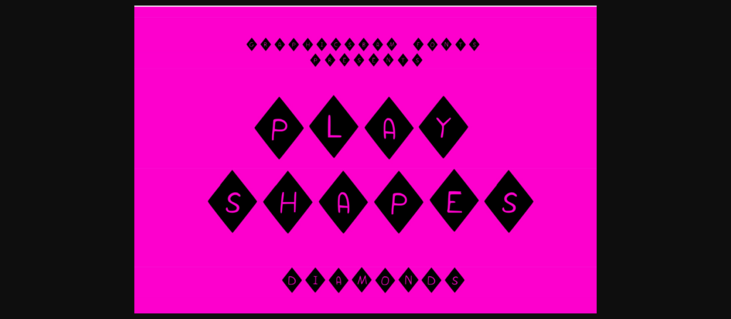 Play Shapes Diamonds Font Poster 3