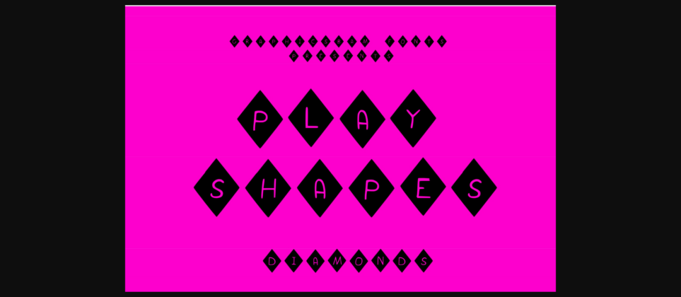 Play Shapes Diamonds Font Poster 3