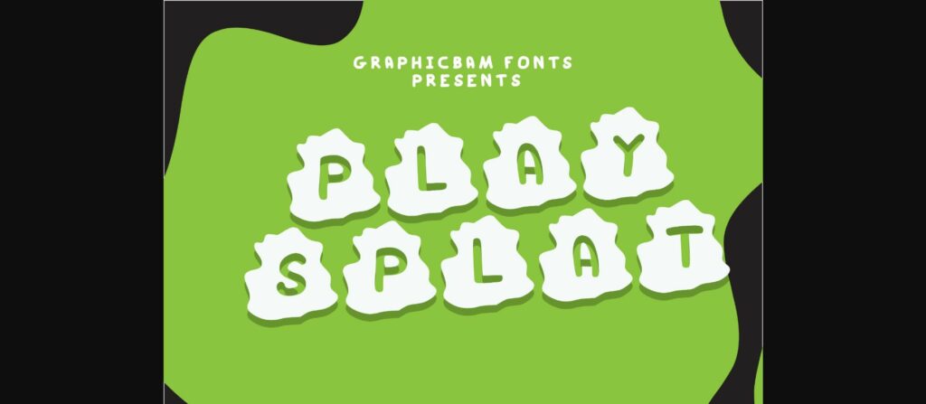 Play Splat Font Poster 3