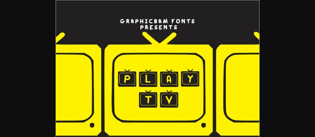 Play TV Font Poster 3