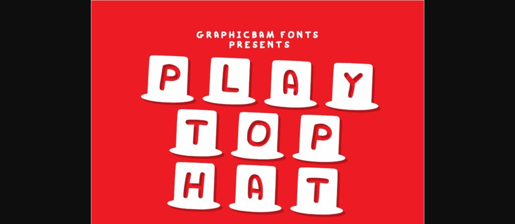 Play Top Hat Font Poster 1