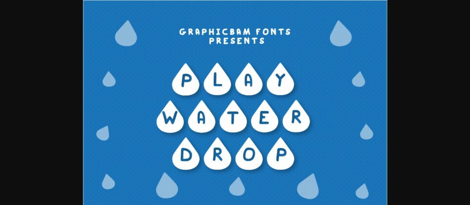 Play Water Drop Font Poster 3