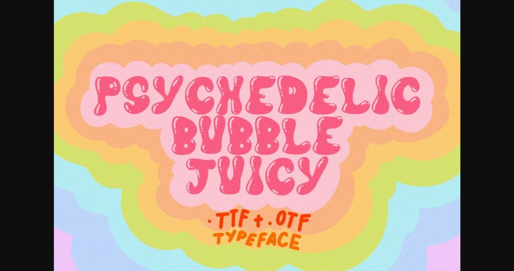 Psychedelic Bubble Juicy Font Poster 3