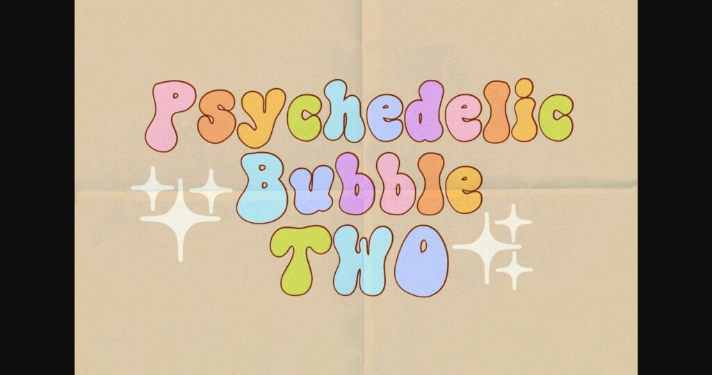 Psychedelic Bubble Two Font Poster 5