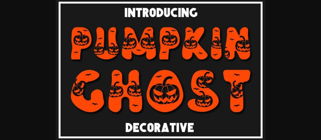 Pumpkin Ghost Font Poster 3