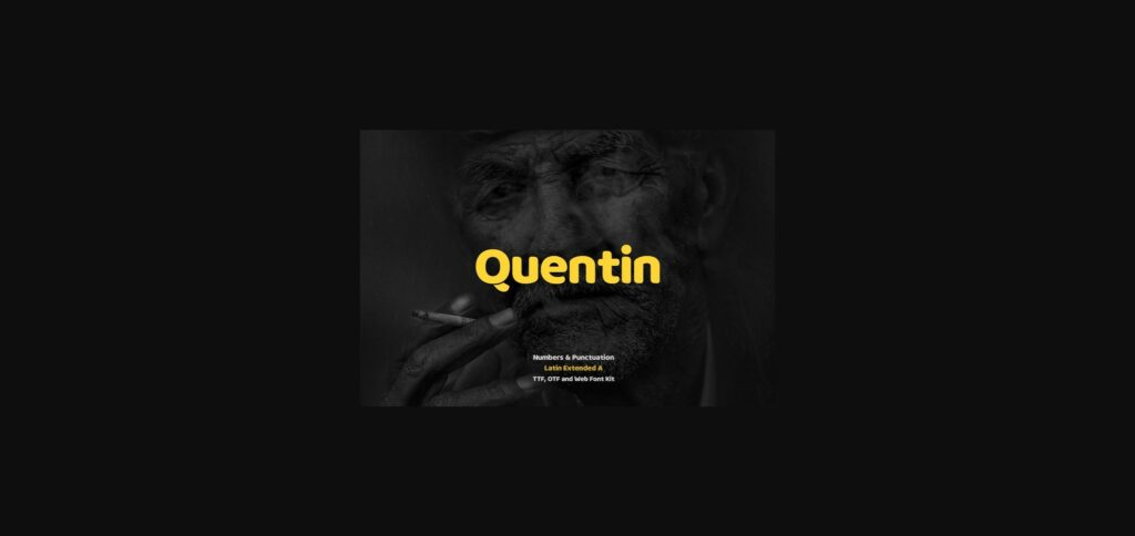 Quentin Font Poster 3