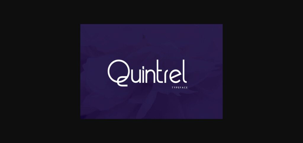 Quintrel Font Poster 3