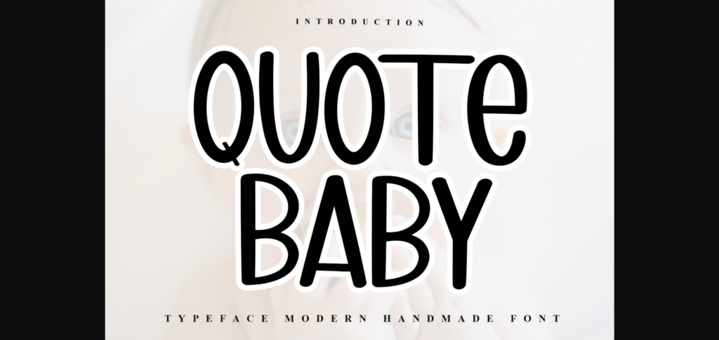 Quote Baby Font Poster 1