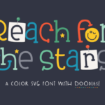 Reach For The Stars Fonts