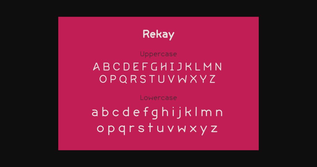 Rekay Font Poster 11