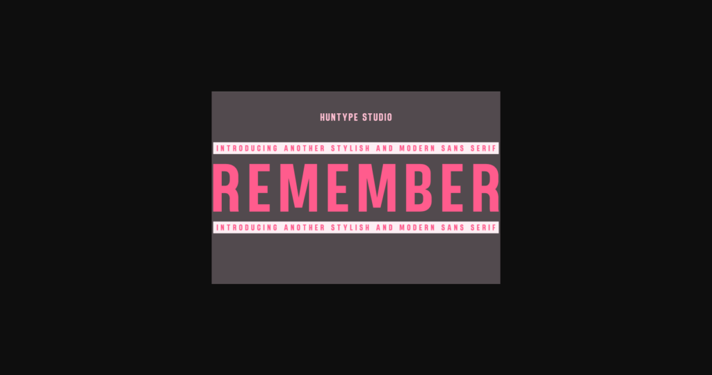 Remember Font Poster 1