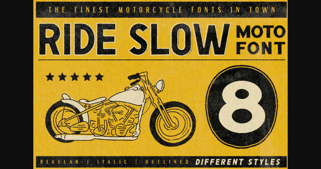 Ride Slow Font Poster 1