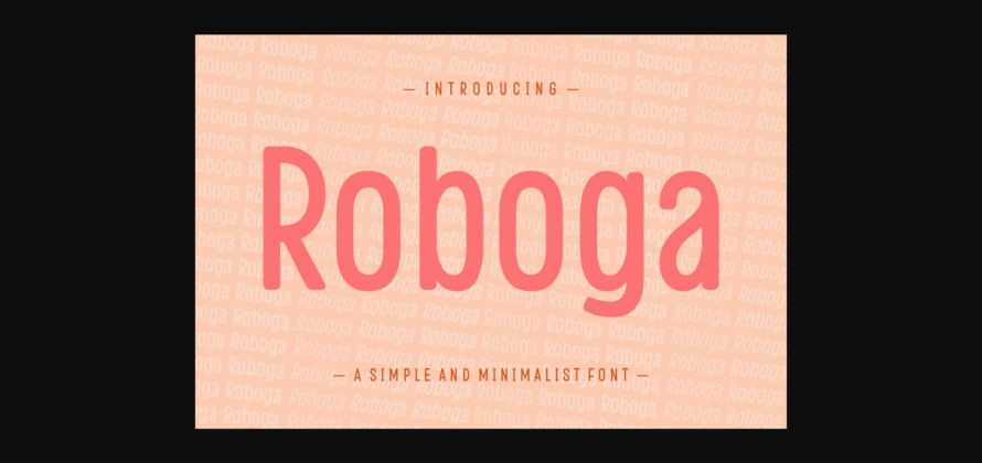 Roboga Font Poster 3