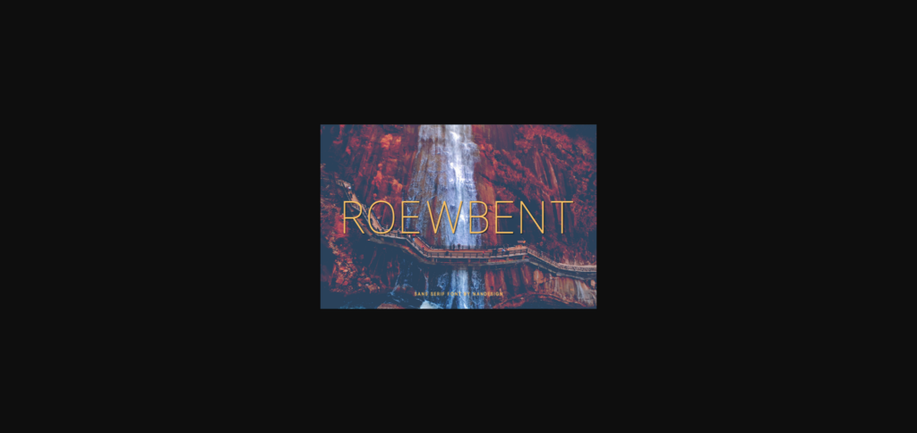 Roewbent Font Poster 1