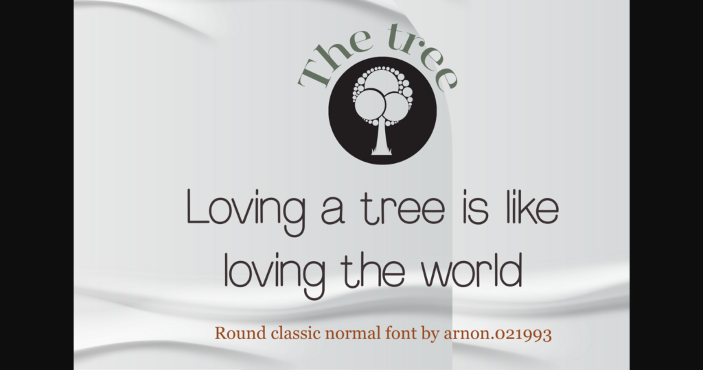 Round Classic Normal Font Poster 3