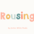 Rousing Font