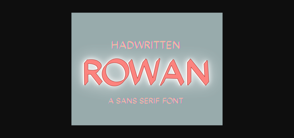 Rowan Font Poster 3