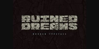 Ruined Dreams Font Poster 1